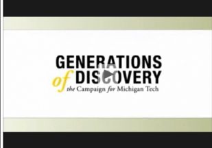 Campaign for Michigan Tech: A Video Presentation